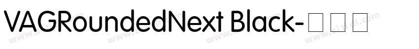 VAGRoundedNext Black字体转换